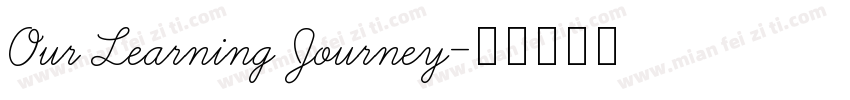 Our Learning Journey字体转换